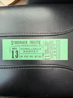 ticket stub for Harvey at studebaker theatre nov. 13, 1971 proof